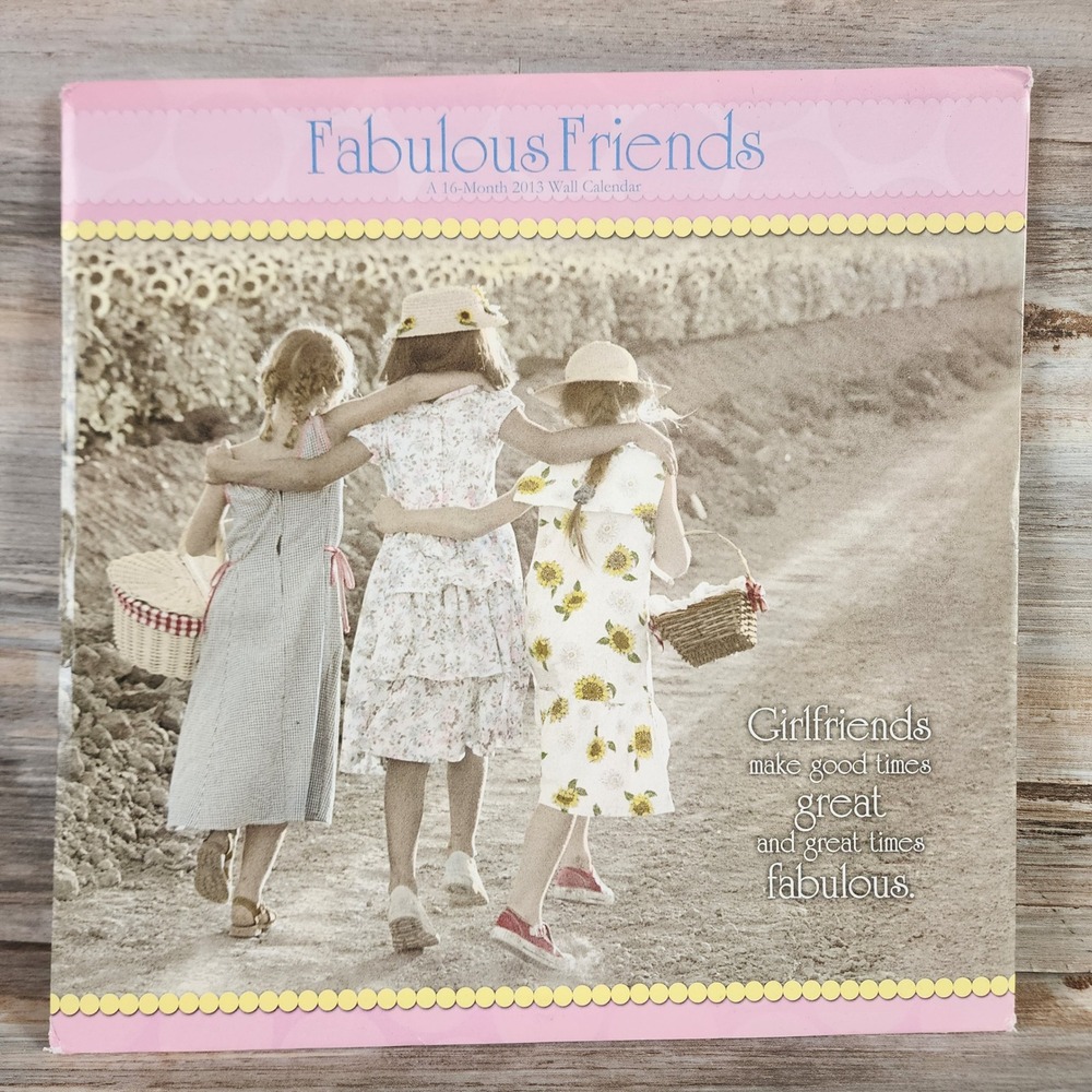 Fabulous Friends 2013 Wall Calendar Gail Goodwin Vintage Style Photography Pink